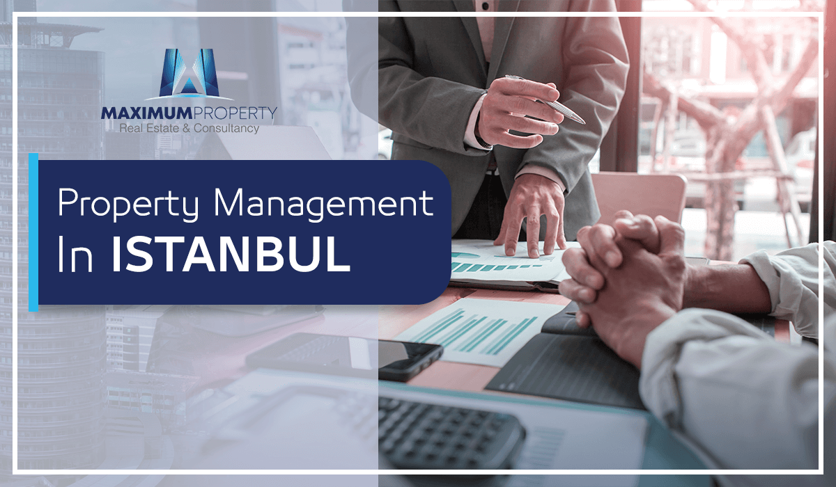 Property management in Istanbul