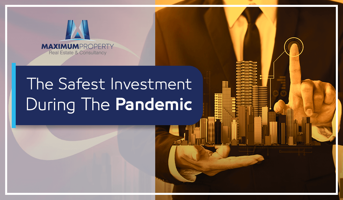 the safest investment during the pandemic