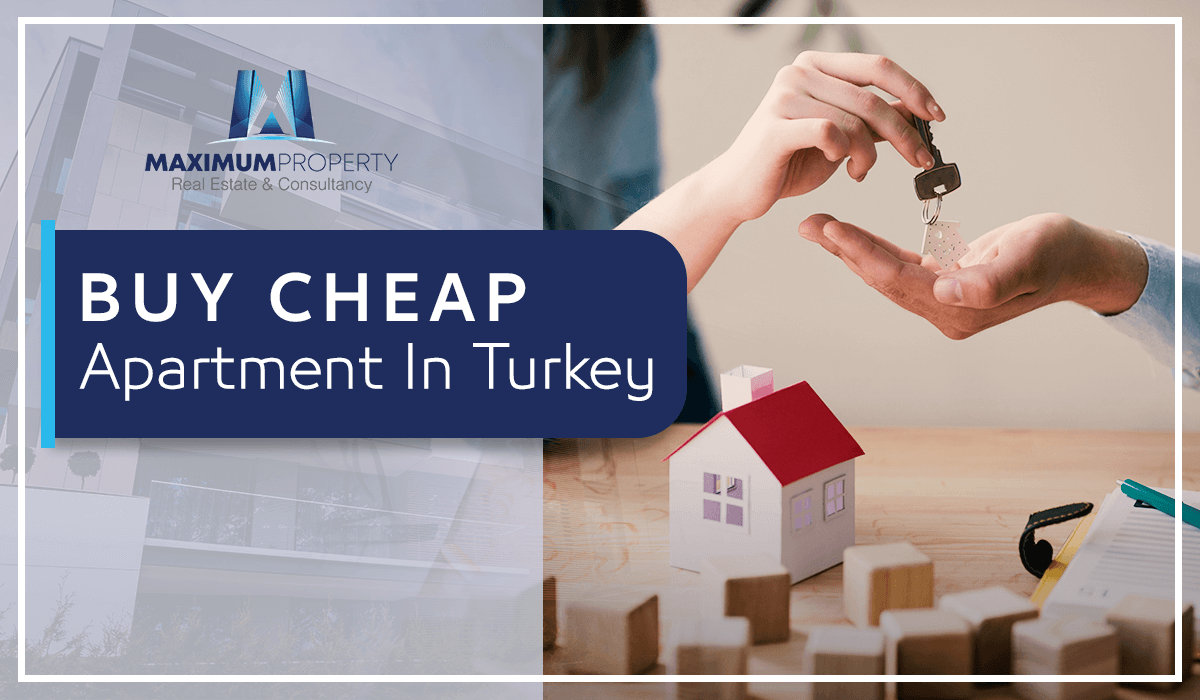 buy cheap apartment in Turkey