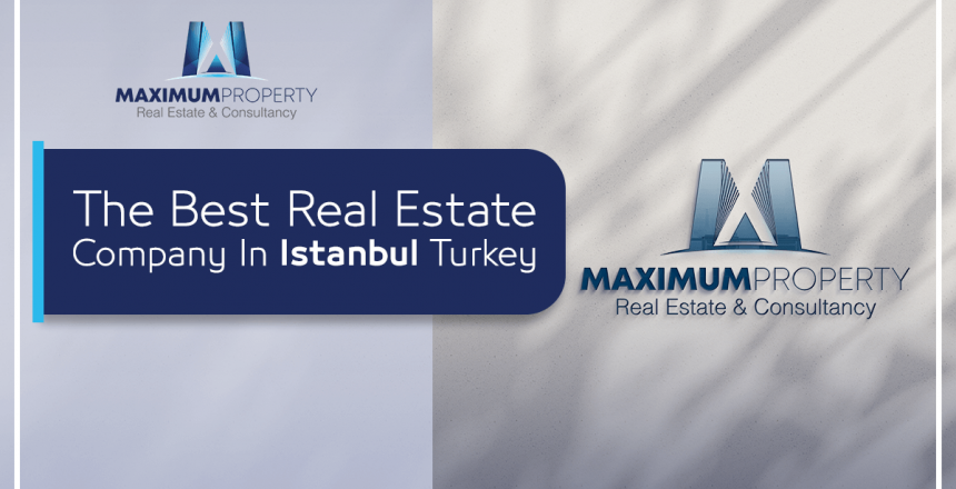 the best real estate company in Turkey