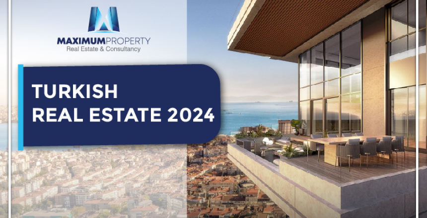 Turkish Real Estate in 2024